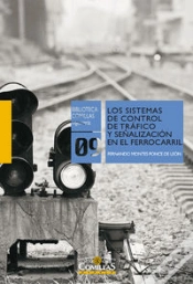 Capa do artigo Los Sistemas De Control De Tráfico Y Señalización En El Ferrocarril
