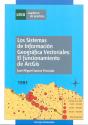 Los Sistemas De Información Geográfica Vectoriales: El Funcionamiento De Arcgis - Preview