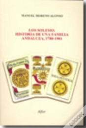 Capa do artigo Los Solesio. Historia De Una Familia Andaluza, 1780-1901
