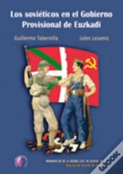 Capa do artigo Los Soviéticos En El Gobierno Provisional De Euzkadi