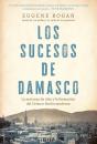 Los Sucesos De Damasco - Preview