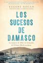 Los Sucesos De Damasco - Preview