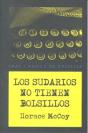 Los Sudarios No Tienen Bolsillos - Preview