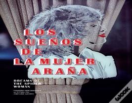 Los Sueños De La Mujer Araña
