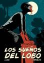 Los Sueños Del Lobo - Preview