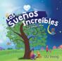 Los Suenos Increibles - Preview