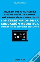 Los Territorios De La Educación Mediática