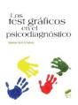 Los Test Gráficos En El Psicodiagnóstico - Preview