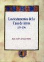 Los Testamentos De La Casa De Arcos (1374-1530) - Preview