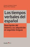 Los Tiempos Verbales Del Español