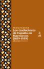 Los Traductores De España En Marruecos - Preview