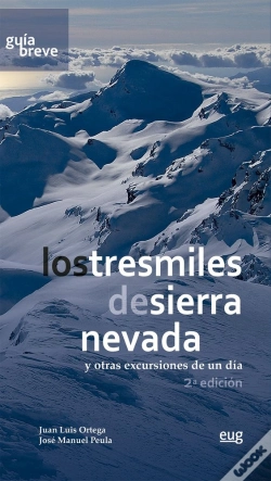 Capa do artigo Los Tresmiles De Sierra Nevada Y Otras Excursiones De Un Dia