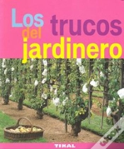 Capa do artigo Los Trucos Del Jardinero