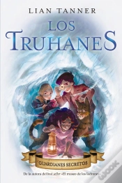 Capa do artigo Los Truhanes 2. Guardianes Secretos