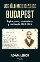 Los Ultimos Dias De Budapest
