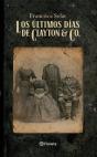 Los Últimos Días De Clayton & Co. - Preview
