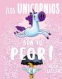 Los Unicornios Son Lo Peor - Preview