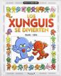 Los Xunguis Se Divierten (Colección Los Xunguis) - Preview