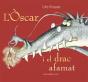 L'Òscar I El Drac Afamat - Preview