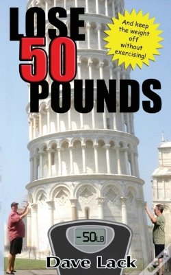 Capa do artigo Lose 50 Pounds And Keep The Weight Off Without Exercising!