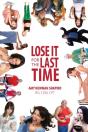 Lose It For The Last Time - Preview