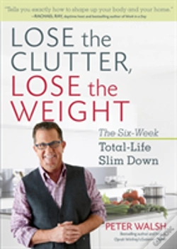 Capa do artigo Lose The Clutter, Lose The Weight