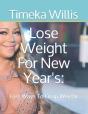 Lose Weight For New Year'S - Preview