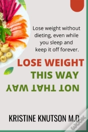 Capa do artigo Lose Weight This Way Not That Way
