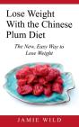 Lose Weight With The Chinese Plum Diet:T - Preview