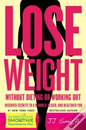 Capa do artigo Lose Weight Without Dieting Or Working Out