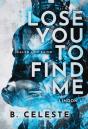 Lose You To Find Me - Preview