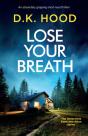 Lose Your Breath - Preview