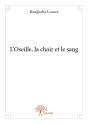 L?Oseille, La Chair Et Le Sang - Preview