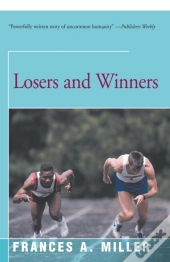 Losers And Winners
