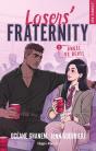 Losers' Fraternity Tome 2 : Angel Vs Devil - Preview