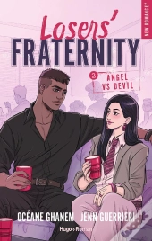 Losers' Fraternity Tome 2 : Angel Vs Devil