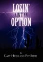Losin' Ain'T An Option - Preview