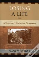 Losing A Life