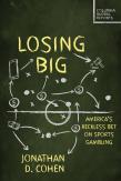 Losing Big
