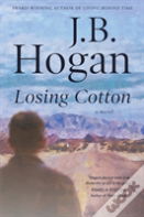 Losing Cotton