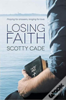 Losing Faith
