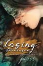 Losing Francesca - Preview