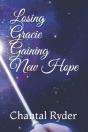 Losing Gracie Gaining New Hope - Preview