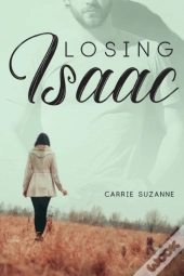 Losing Isaac