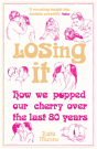 Losing It - Preview