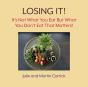 Losing It! - Preview