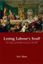 Losing Labour'S Soul? - Preview