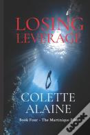 Losing Leverage