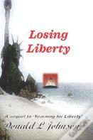 Losing Liberty