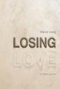 Losing Love - Preview